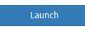 graphical depiction of Launch button